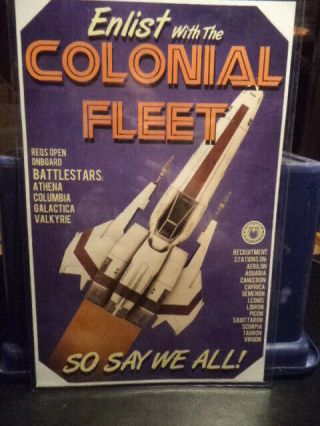 Battlestar Galactica - Poster " Enlist In The Colonial Fleet " Size 17 " X 11 "