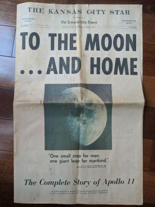 To The Moon.  And Home The Kansas City Star Special Issue Paper 7 - 26 - 1969