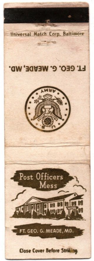 Military Fort Geo.  G.  Meade Post Officers Mess Md 20 Fs Matchbook Cover