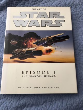 The Art Of Star Wars Episode I,  Ii,  Iii