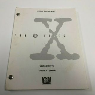 The X - Files Shooting Script " Leonard Betts " S4 E14 1996
