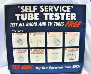 Vtg Self Service Radio And Tv Tube Tester Metal Sign Store Display