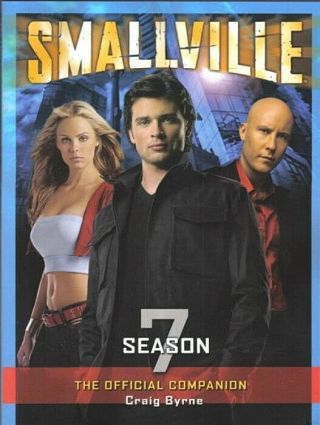 Smallville Tv Series Season 7 Companion Trade Paperback Book British Unread