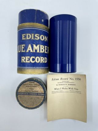 Edison Blue Amberol Cylinder 1556 “when I Wltz With You” By Charles W Harrison