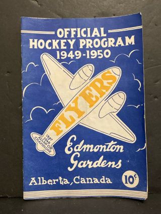 1949 - 50 Official Hockey Program Edmonton Flyers Vs Regina Caps Wcshl Senior