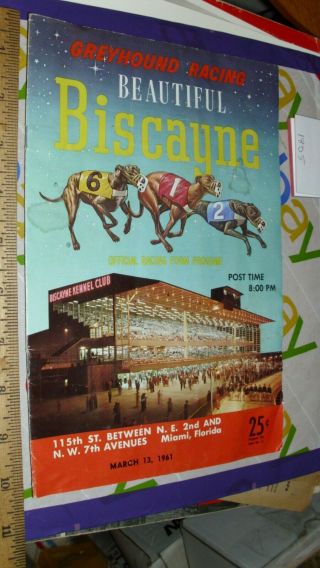 1961 Greyhound Racing Biscayne Kennel Club Program Dog Gamble Miami Florida Map