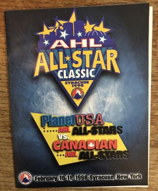 1998 Ahl All - Star Classic Game Program Syracuse Ny Planetusa Vs Canadian Stars
