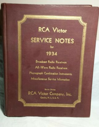 Rca Victor Service Notes For 1934 Repair Broadcast Receivers Schematics