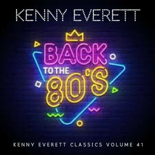 Not Pirate Radio Kenny Everett Classics Vol 41 (1988)