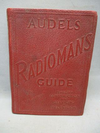 Vintage 1944 Edition Of Audels Radiomans Guide By E.  P.  Anderson Leather Cover
