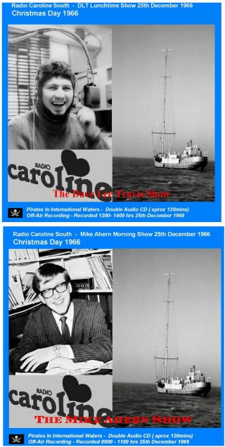 Pirate Radio Caroline South Dlt & Mike Ahern Christmas Day 25/12/66