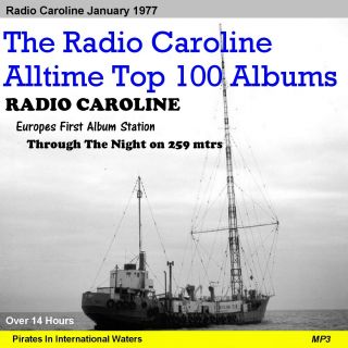 Radio Caroline 1977 Top Alltime Albums Listen In Your Car
