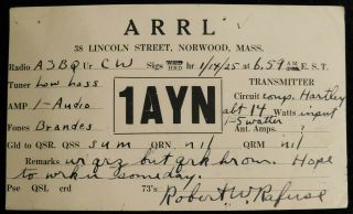1925 Radio Qsl Card - 1ayn - Norwood,  Massechusets,  U.  S.  A.  - Ham Radio
