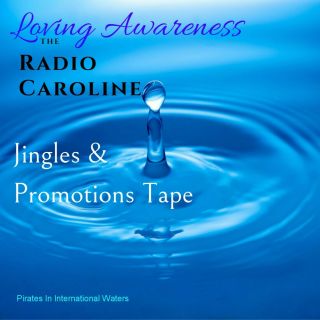 Pirate Radio Caroline Loving Awareness Promos And Jingles
