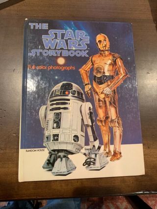 Vintage 1978 The Star Wars Storybook Hardback Book With Full - Color Photographs
