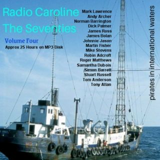 Pirate Radio Caroline The Sventies Volume Four Listen In Your Car