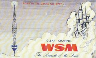 2009 Qsl: Radio Wsm,  Nashville,  Usa " Home Of The Grand Ole Opry "