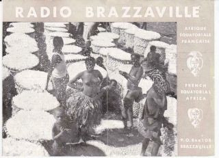 1958 Qsl: Radio Brazzaville,  Brazzaville,  French Equatorial Africa (congo)