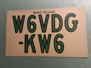 Wake Island - W6vdg - Kw6 - Brian Battensby - 1946 - Qsl