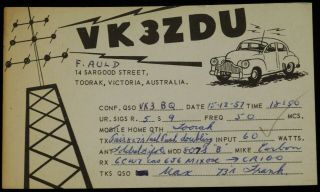1957 Radio Qsl Card - Vk3zdu - Toorak,  Victoria,  Australia - Ham Radio Fj Holden