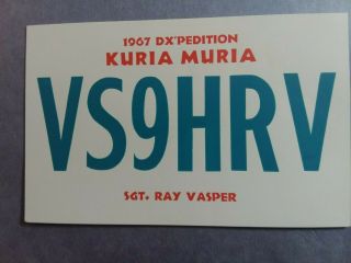 Vs9hrv - Kuri Muria Islands 1967 Dx - Pedition - Sgt.  Ray Vasper - Qsl