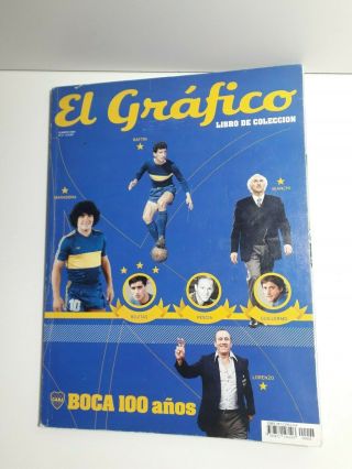 Book Soccer Boca Juniors - 100 Años.  El Libro.  Argentina Año 2005 El Grafico