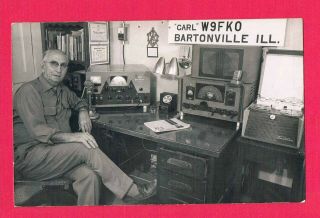 Bartonville Illinois Amateur Radio Operator " Carl” From W9fko Real Photo