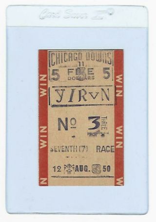 Chicago Downs Horse Racing Betting Ticket Dated 1950 - Illinois
