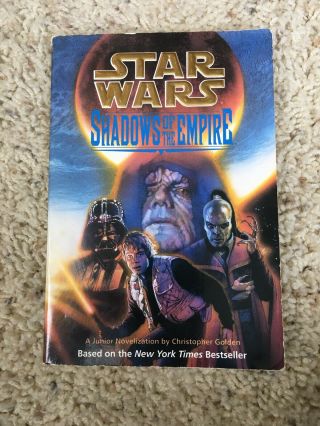 Star Wars “shadows Of The Empire,  ” A Junior Novelization By Christopher Golden