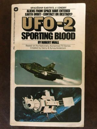 Robert Miall Ufo - 2 Sporting Blood 1973 Great Cover Gerry Sylvia Anderson Photos