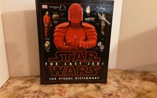 Star Wars - The Last Jedi - The Visual Dictionary