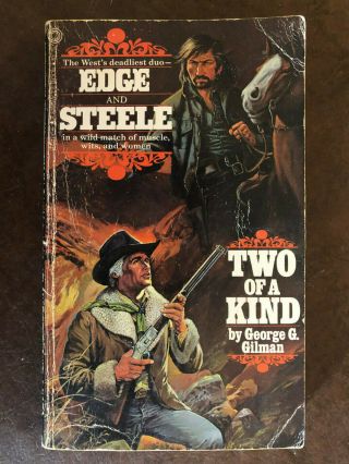 George Gilman Two Of A Kind 1st 1980 Edge Steele Violent Western Great Cover Art