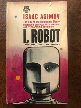 Isaac Asimov I,  Robot 1961 Day Of The Mechanical Men Great Cover Art