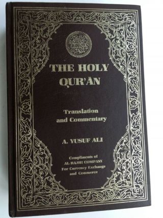 The Holy Qur’Ān Leather Bound Translation And Commentary A.  Yusuf Ali