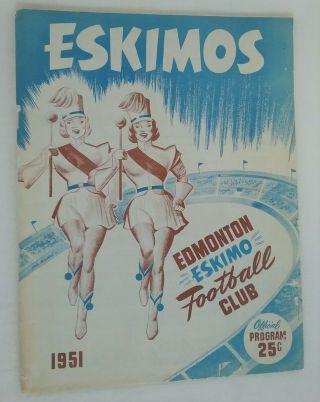 1951 Edmonton Eskimos Canadian Football Club Eskimos Official Program 63 Pages