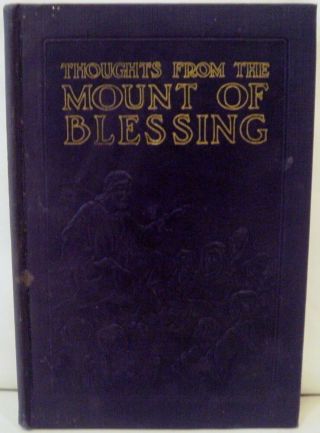 Thoughts From The Mount Of Blessing By Mrs E.  G.  White Hardcover 1929