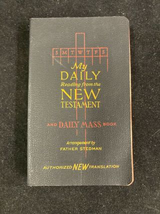 1941 My Daily Reading From The Testament & Daily Mass Book By Father Stedman