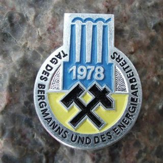 1978 East Germany National Miners Day German Trade Union Coal Mining Pin Badge