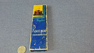 Vintage Taylor Roast Meat Thermometer