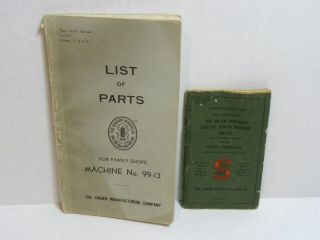 Vintage Singer List Of Parts Books For Model 99 - 13 Sewing Machines