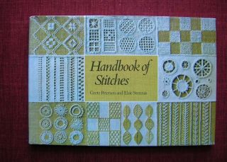 Handbook Of Stitches Petersen Svennas 1970,  Illus.  Cond.