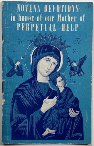 Novena Devotions In Honor Of Our Mother Of Perpetual Help,  Vintage 1952 Booklet.