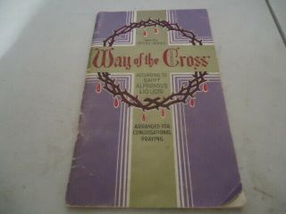 White Cross Series/way Of The Cross/according To St Alphonsus Liguori/1953