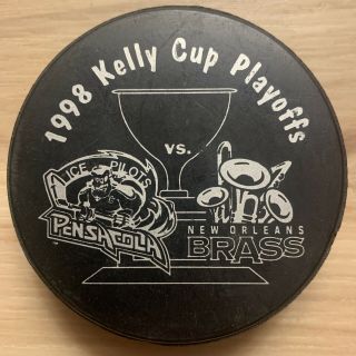 Pensacola Ice Pilots Vs Orleans Brass Echl Hockey Puck 1998 Kelly Cup