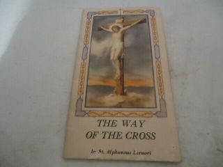 The Way Of The Cross/st Alphonsus Liguori/1942