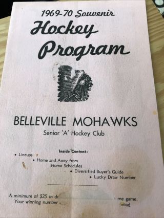 1969 - 70 Souvenir Hockey Program Belleville Mohawks Vs Woodstock Damage Oha Sr A