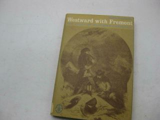 Westward With Fremont;: The Story Of Solomon Carvalho Jewish American Painter