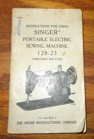 Old Vintage Antique Singer Sewing Machine Instruction Book 1 28 - 23
