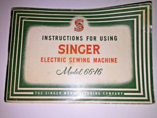 Vintage Singer Electric Sewing Machine Instruction Book Model 66 - 16