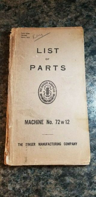 Vintage 1920 Singer Manufacturing Co.  List Of Parts No.  72w12 (703)